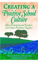 Creating a Positive School Culture