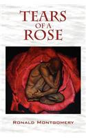 Tears of a Rose...