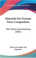 Materials For German Prose Composition