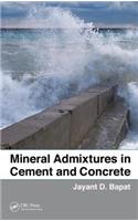 Mineral Admixtures in Cement and Concrete