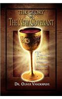 Glory of the New Covenant