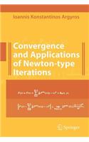 Convergence and Applications of Newton-Type Iterations