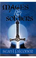 Mages and Soldiers