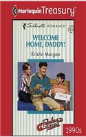 Welcome Home, Daddy!