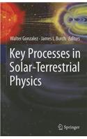 Key Processes in Solar-Terrestrial Physics