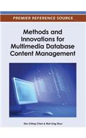 Methods and Innovations for Multimedia Database Content Management