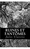Ruines et fantômes: (French)
