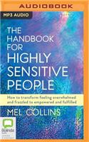 Handbook for Highly Sensitive People