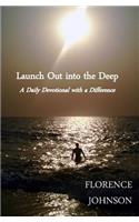 Launch Out into the Deep