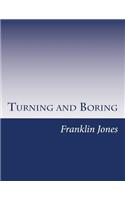 Turning and Boring