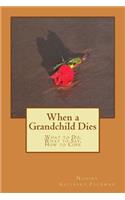 When a Grandchild Dies