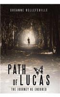 Path of Lucas: The Journey He Endured(English)