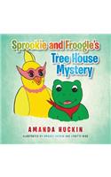 Sprookie and Froogle's Tree House Mystery