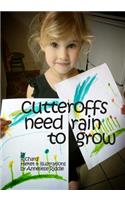 Cutteroffs Need Rain to Grow
