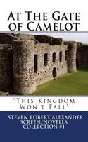 At the Gate of Camelot