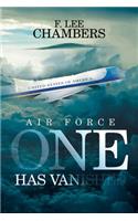Air Force One Has Vanished