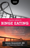 Integrative Medicine for Binge Eating