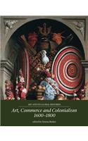 Art, Commerce and Colonialism 1600–1800