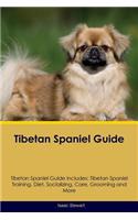 Tibetan Spaniel Guide Tibetan Spaniel Guide Includes