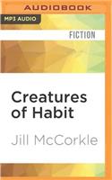 Creatures of Habit