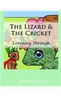 Lizard & The Cricket