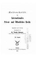 Zeitschrift fur internationales Privat- und öffentliches Recht