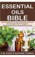 Essential Oils Bible