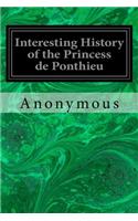 Interesting History of the Princess de Ponthieu