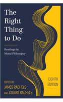 The Right Thing to Do