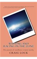 Writing and Racing in the Zone