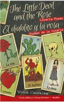 The Little Devil and the Rose / El Diablito Y La Rosa