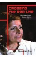 Crossing the Red Line: The Struggle for Human Rights in Iran