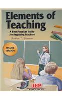 Elements of Teaching: Master Version: A Best Practices Guide for Beginning Teachers [With CDROM]