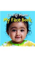 LIV Figi Mwen/My Face Book