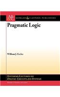 Pragmatic Logic