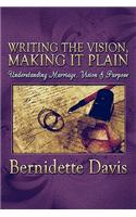 Writing the Vision, Making It Plain