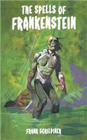 Spells of Frankenstein