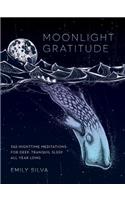 Moonlight Gratitude