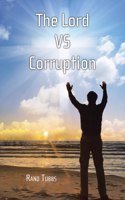 The Lord Vs Corruption