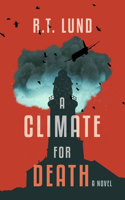A Climate for Death