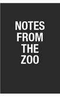 Notes From The Zoo: Blank Lined Notebook Journal for Coworker, Co-worker Birthday Gift to Writing Notes & To-Do Lists. Great Appreciation Gift for Coworkers, Colleagues