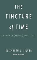 Tincture of Time