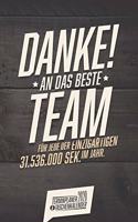 Danke an das beste Team I Taschenkalender & Terminplaner 2020: Wochenplaner, Organizer & Kalendarium als Geschenkidee mit einer Woche auf zwei Seiten I Monatsübersicht I Jahresübersicht I Sprüche I ca. DIN A5 I 