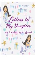 Letters to My Duaghter As I Watch You Grow Up