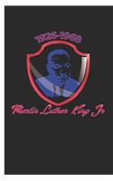 Martin Luther King jr 1926 - 1968: Martin Lurther King Holiday Notebook / Journal Lined Paper