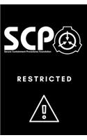 SCP Foundation - Restricted Notebook - College-ruled notebook for scp foundation fans - 6x9 inches - 120 pages