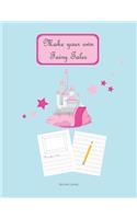Make Your Own Fairy Tales