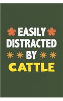 Easily Distracted By Cattle