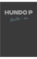 Hundo P Hustle-On.