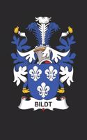 Bildt: Bildt Coat of Arms and Family Crest Notebook Journal (6 x 9 - 100 pages)